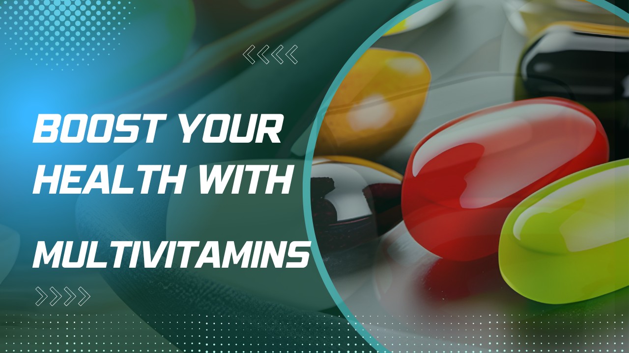 Multivitamins